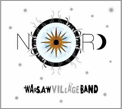 Warsaw Village Band - Nord