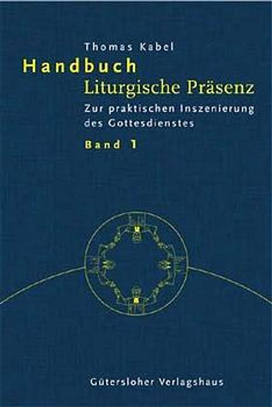 Handbuch Liturgische Präsenz