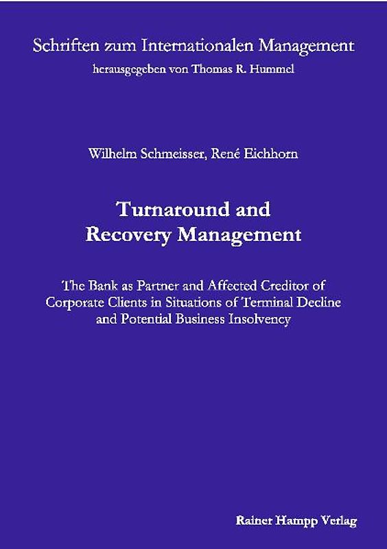 Turnaround and Recovery Management