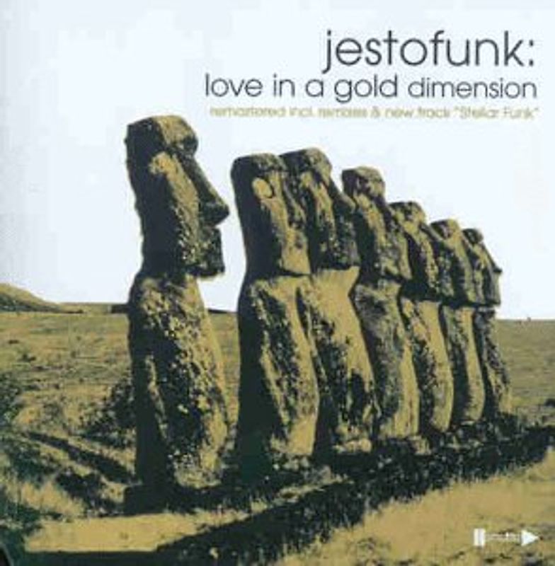 Jestofunk - Love in a Gold Dimension