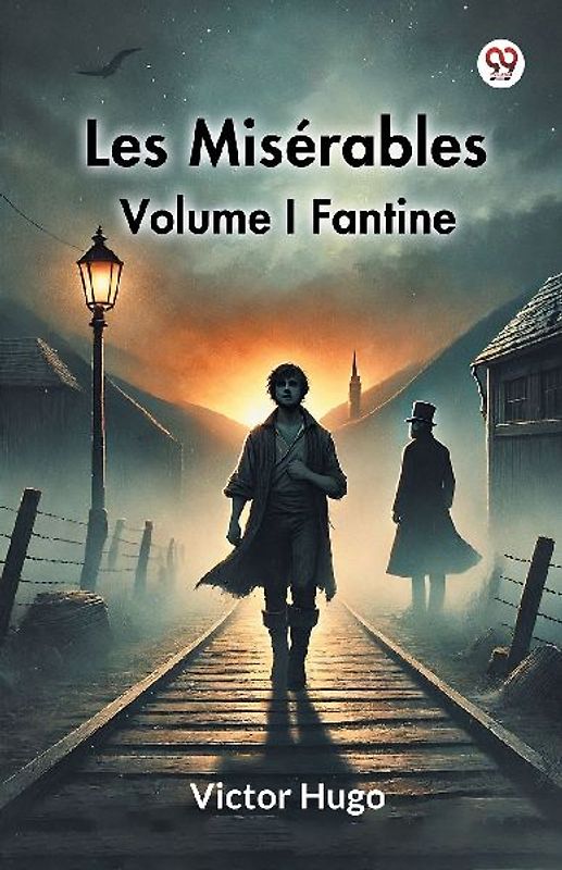 Les Miserables Volume I Fantine
