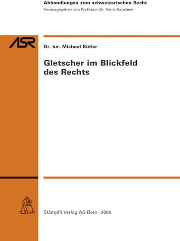 Gletscher im Blickfeld des Rechts