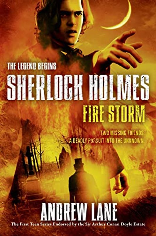 Fire Storm (Sherlock Holmes: The Legend Begins, Band 4)