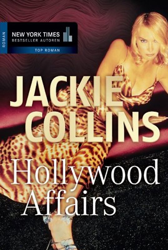 Hollywood Affairs: Die neuen Frauen von Hollywood