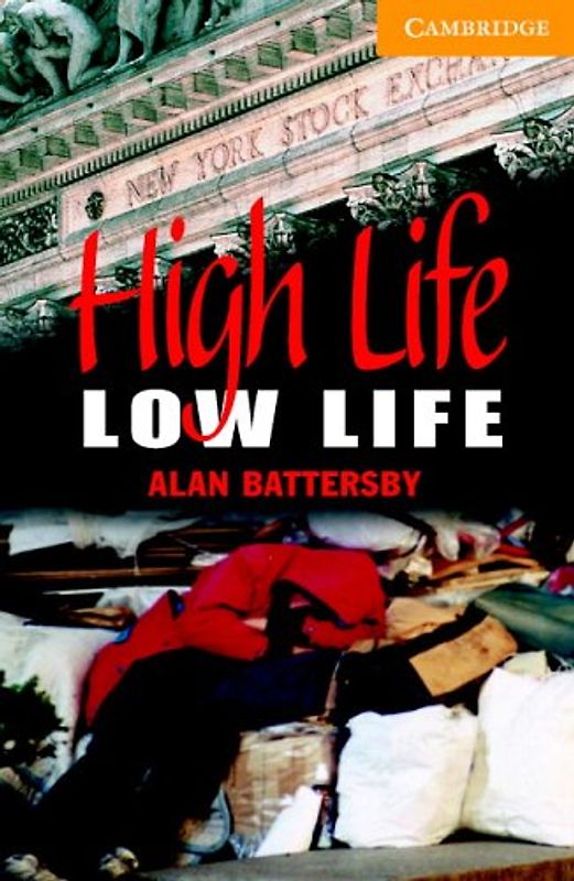 CER4 High life low life with CD: Intermediate Level 4 (Cambridge English Readers: Level 4)