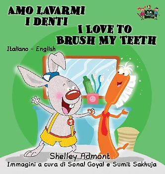 Amo lavarmi i denti I Love to Brush My Teeth