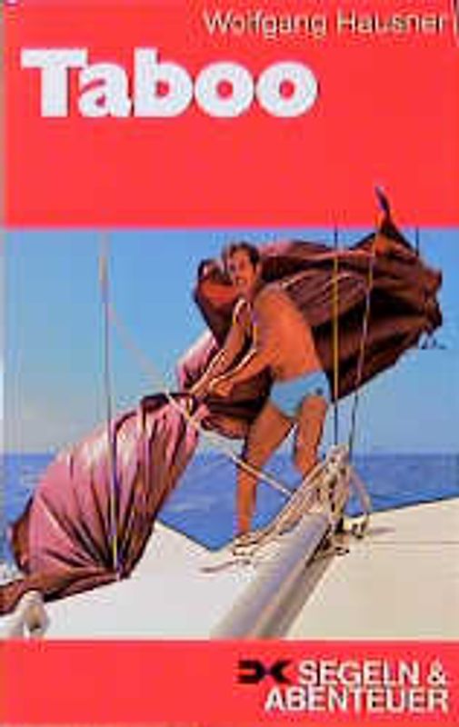 Taboo. Eines Mannes Freiheit