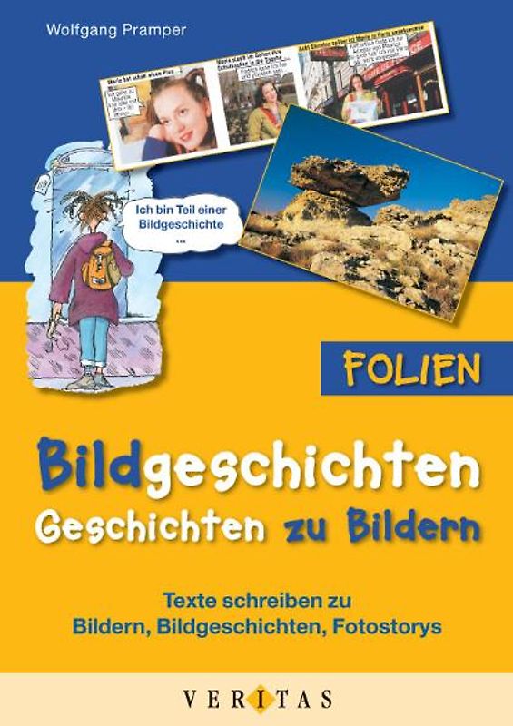 Bildgeschichten - Geschichten zu Bildern. Folienmappe