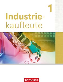 Industriekaufleute - Ausgabe 2024 - 1. Ausbildungsjahr