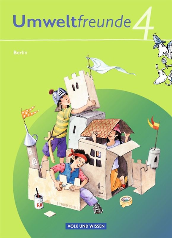 Umweltfreunde - Berlin - Ausgabe 2009 - 4. Schuljahr