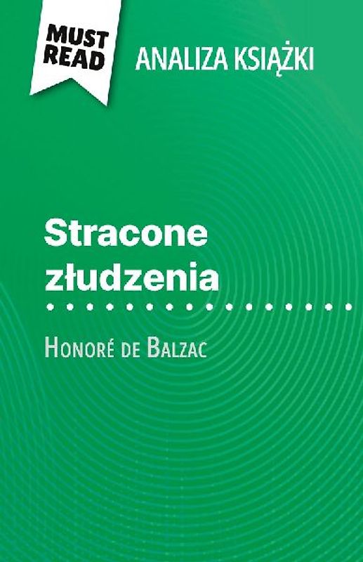 Stracone z¿udzenia ksi¿¿ka Honoré de Balzac (Analiza ksi¿¿ki)