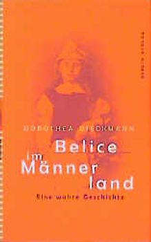 Belice im Männerland