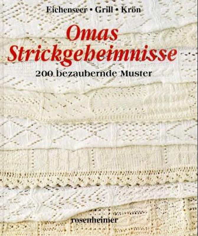 Omas Strickgeheimnisse
