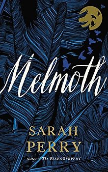 Melmoth: A Novel