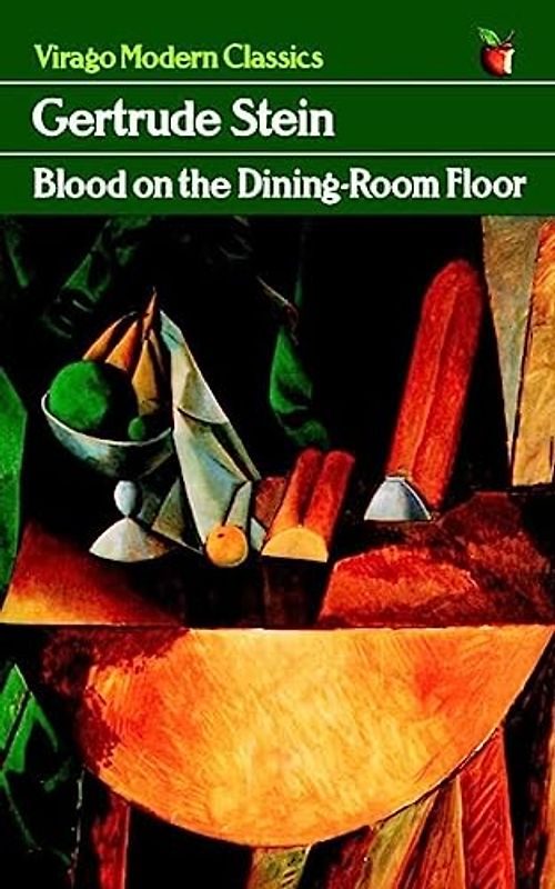 Blood On The Dining-Room Floor (Virago Modern Classics, Band 354)