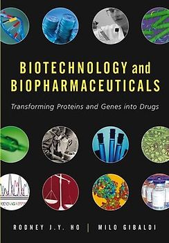 Biotechnology and Biopharmaceuticals