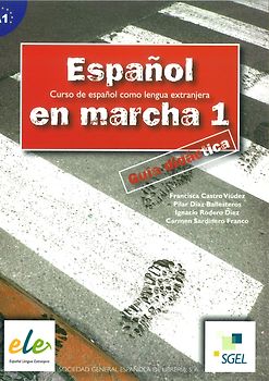 Espanol en marcha 1. Guia didactica / Español en marcha 1. Guía didáctica