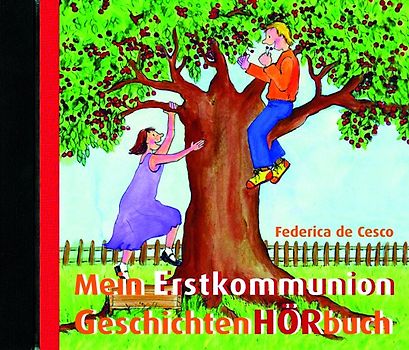 Das ErstkommunionGeschichtenHÖRbuch