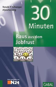 30 Minuten Raus aus dem Jobfrust