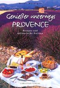 Genießer unterwegs - Provence