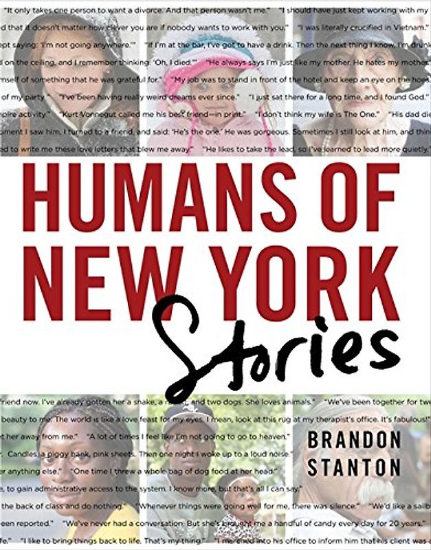 Humans of New York: The Stories - Stanton, Brandon