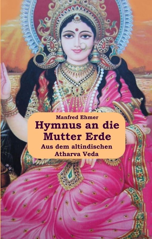 Hymnus an die Mutter Erde