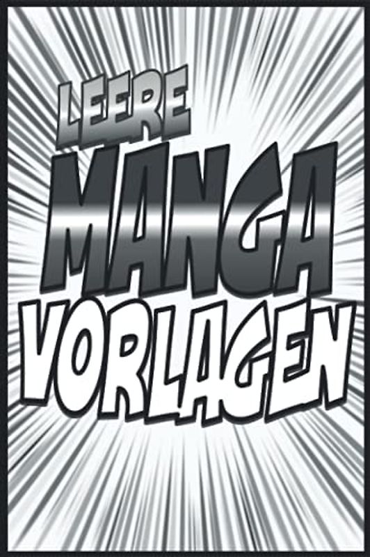 Manga zeichnen lernen anfänger: Buch zum Selber Gestalten Manga - Din A5 | 100 Seiten