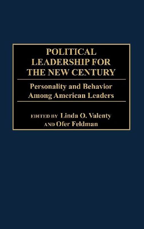 Political Leadership for the New Century
