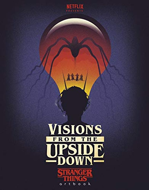 Visions from the Upside Down