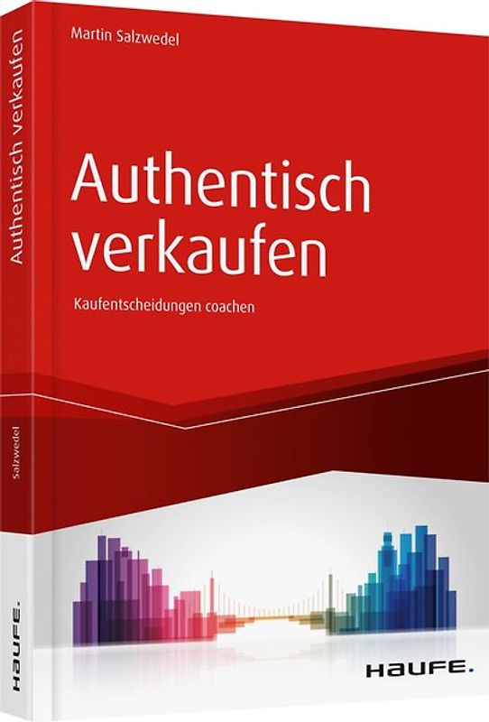 Authentisch verkaufen
