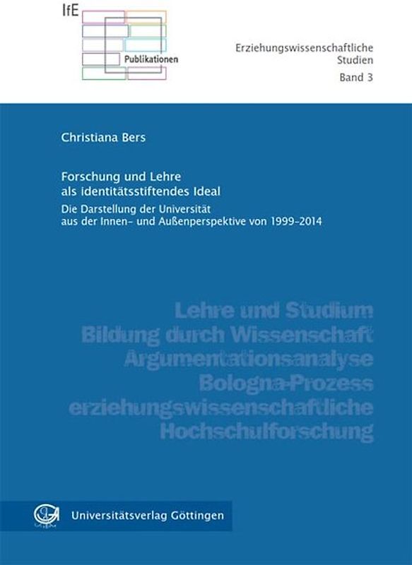 Forschung und Lehre als identitätsstiftendes Ideal
