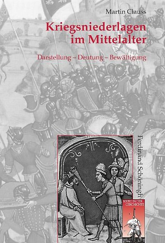 Kriegsniederlagen im Mittelalter