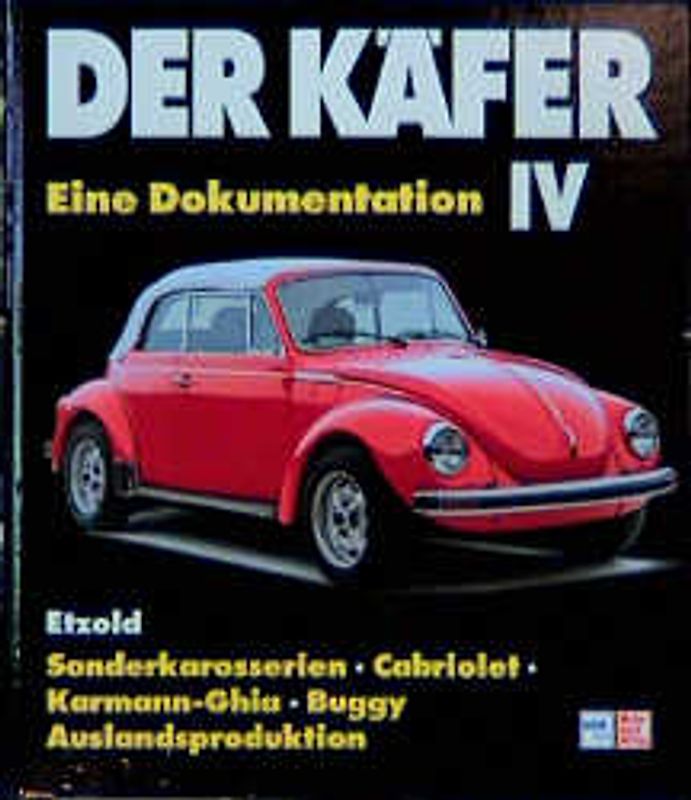 Der Käfer IV