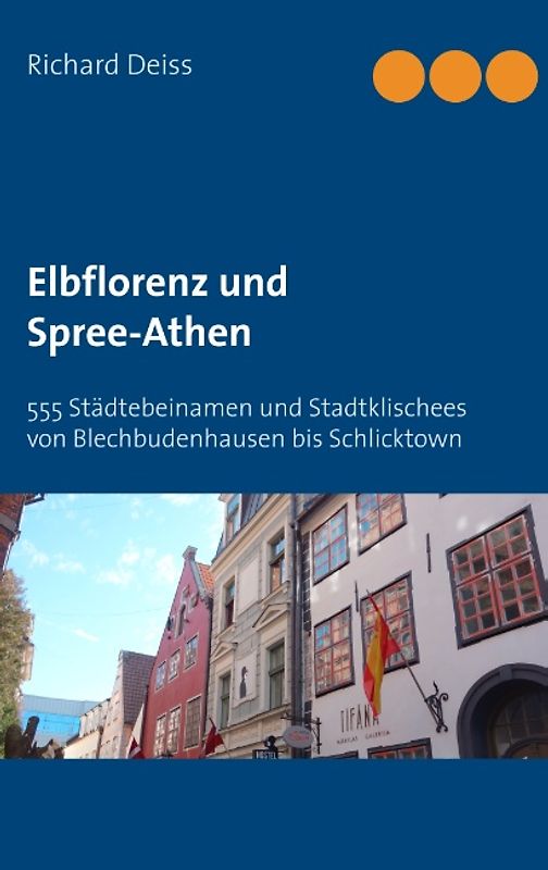 Elbflorenz und Spree-Athen