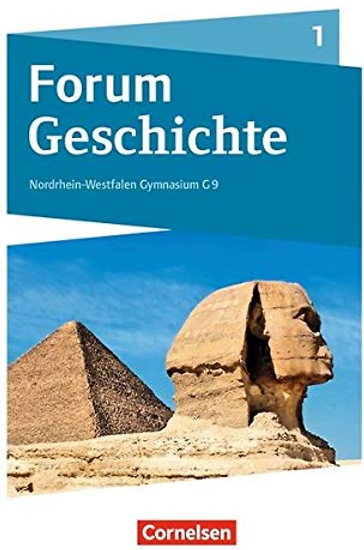 Forum Geschichte - Neue Ausgabe - Gymnasium Nordrhein-Westfalen - Ausgabe ab 2019 - Band 1