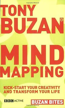 Mind Mapping: Kickstart Your Creativity and Transform Your Life (Buzan Bites) - Buzan, Tony