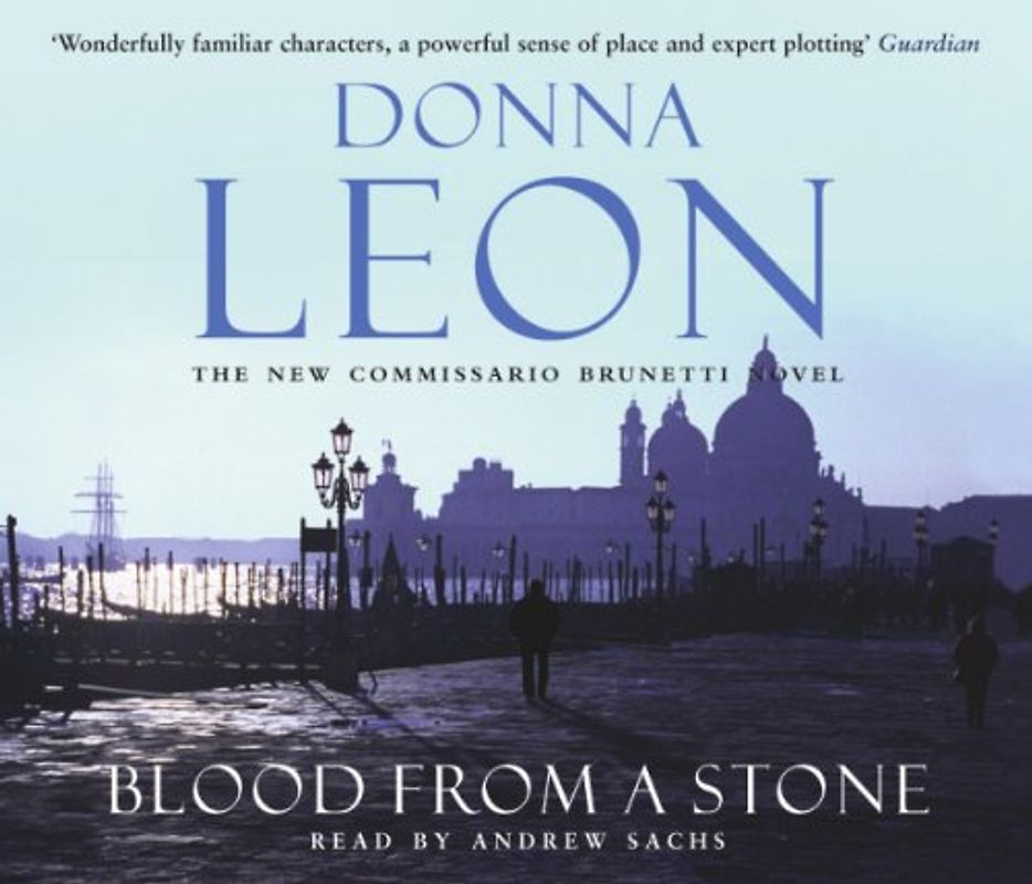 Blood from a Stone: Commissario Brunetti 14 - Donna Leon