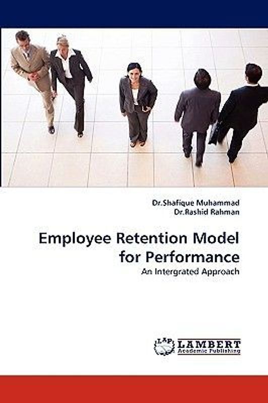 Employee Retention Model for Performance