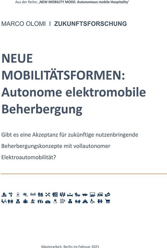 NEUE MOBILITÄTSFORMEN: Autonome elektromobile Beherbergung