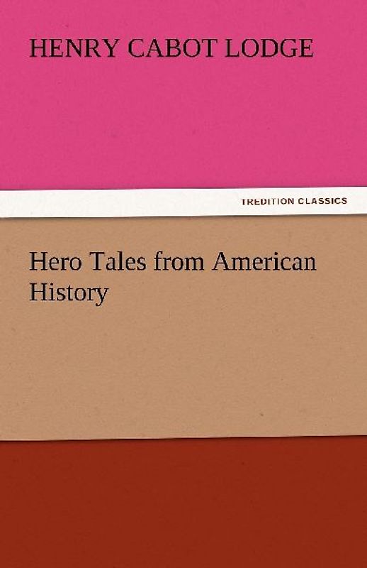Hero Tales from American History