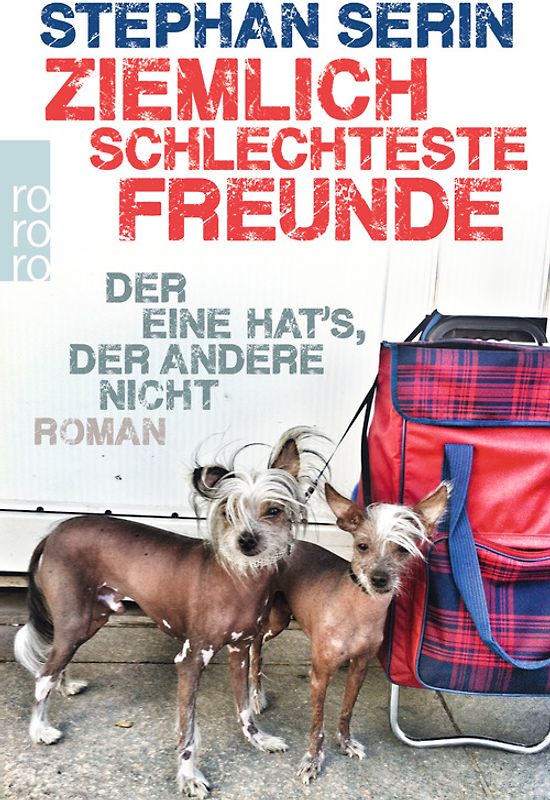 Ziemlich schlechteste Freunde. Der eine hat's, der andere nicht