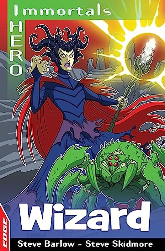 Wizard (EDGE: I HERO: Immortals, Band 1)