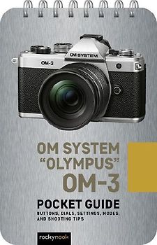 Om System Olympus Om-3: Pocket Guide