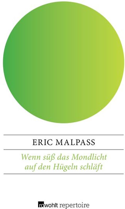 Wenn süß das Mondlicht auf den Hügeln schläft