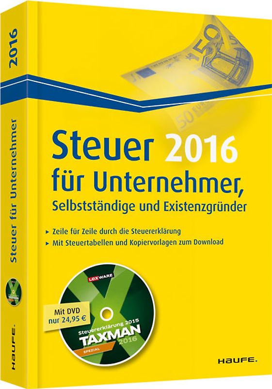 Steuer für Unternehmer, Selbstständige  und Existenzgründer plus DVD