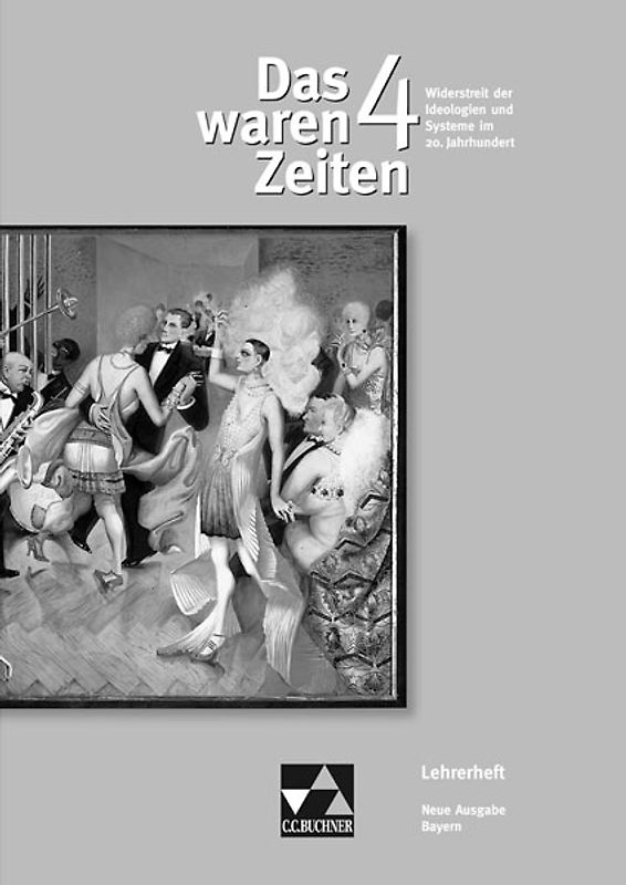 Das waren Zeiten – Neue Ausgabe Bayern / Das waren Zeiten Bayern LH 4