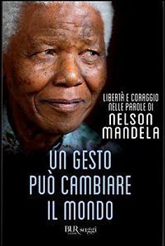 Un gesto può cambiare il mondo