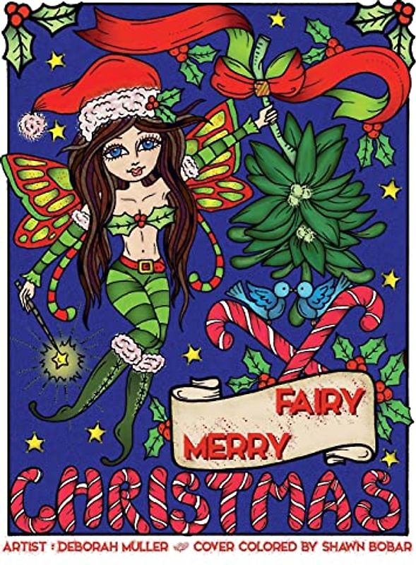 Fairy Merry Christmas: Fairy Merry Christmas By Deborah Muller