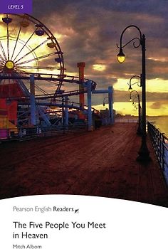 The Five People You Meet in Heaven - Englisch-Lektüre für Fortgeschrittene ab B2