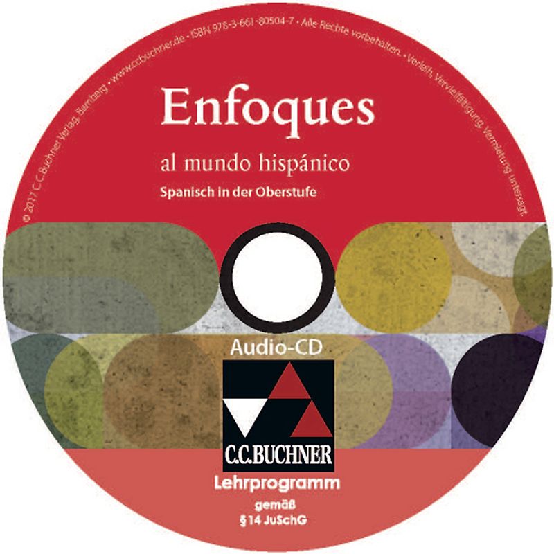 Enfoques al mundo hispánico - Spanisch in der Oberstufe / Enfoques al mundo hispánico Audio-CD